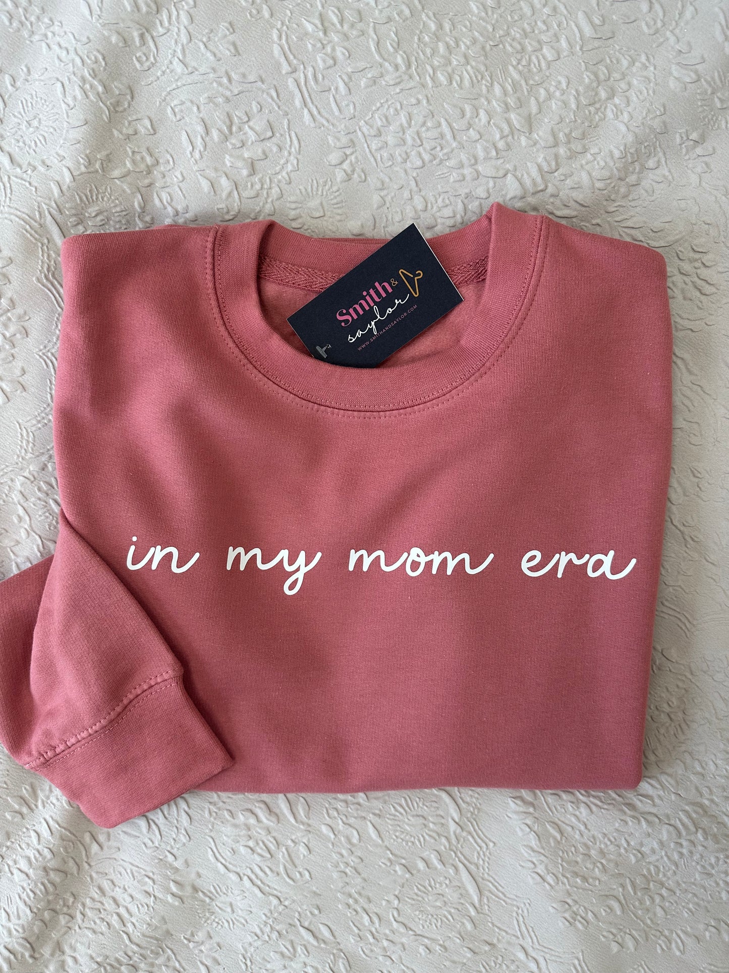 In My Mom Era Sweatshirt