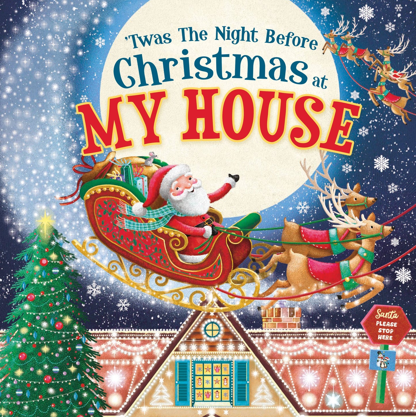 'Twas the Night Before Christmas at My House Book